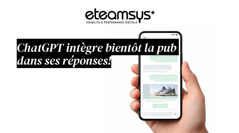 ChatGPT intègre la publicité : une évolution logique et une opportunité majeure pour les annonceurs